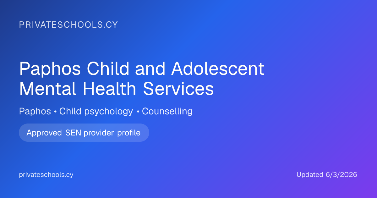 Paphos Child and Adolescent Mental Health Services | Special ...